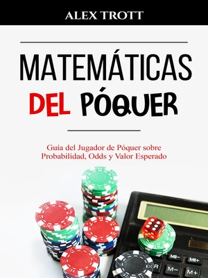 cover image of MATEMÁTICAS DEL PÓQUER